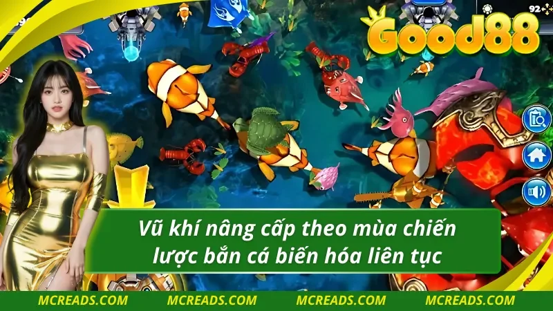 TP ông trùm bắn cá có kho vũ khí đi săn được nâng cấp theo mùa