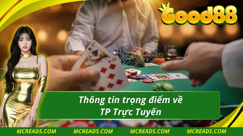 TP Trực Tuyến những điều nên biết